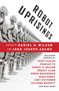 Robot Uprisings:  - ISBN: 9780345803634