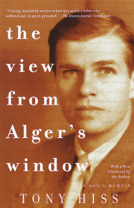 The View from Alger's Window: A Son's Memoir - ISBN: 9780375701283