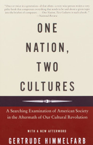 One Nation, Two Cultures: A Searching Examination of American Society in the Aftermath of Our Cultural Rev olution - ISBN: 9780375704109