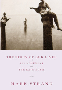 The Story of Our Lives: with The Monument and The Late Hour - ISBN: 9780375709753