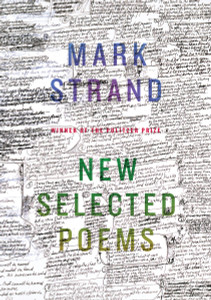 New Selected Poems:  - ISBN: 9780375711275