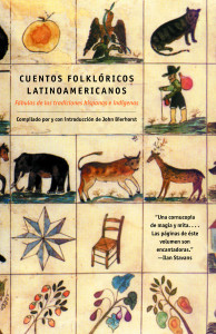 Cuentos Folkloricos Latinoamericanos: Fábulas de las tradiciones hispanas e indígenas - ISBN: 9780375713972