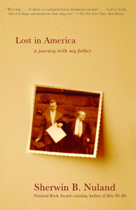 Lost in America: A Journey with My Father - ISBN: 9780375727221