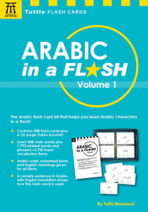 Arabic in a Flash Kit Volume 1: A Set of 448 Flash Cards with 32-page Instruction Booklet - ISBN: 9780804847216