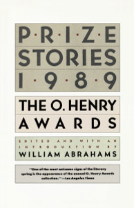 Prize Stories 1989: The O. Henry Awards - ISBN: 9780385246347