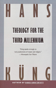 Theology for the Third Millennium: An Ecumenical View - ISBN: 9780385411257