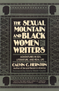 The Sexual Mountain and Black Women Writers: Adventures in Sex, Literature, and Real Life - ISBN: 9780385418270