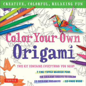 Color Your Own Origami Kit: Creative, Colorful, Relaxing Fun [7 Fine-Tipped Markers, 12 Origami Projects, 48 Coloring Sheets, 32-Page Book]  - ISBN: 9780804846981