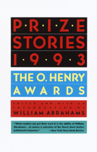 Prize Stories 1993: The O'Henry Awards - ISBN: 9780385425322