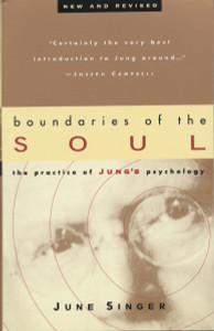 Boundaries of the Soul: The Practice of Jung's Psychology - ISBN: 9780385475297