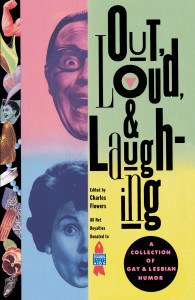 Out, Loud, & Laughing: A Collection of Gay & Lesbian Humor - ISBN: 9780385476188