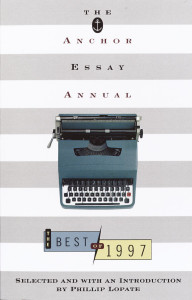 The Anchor Essay Annual: The Best of 1997 - ISBN: 9780385484138