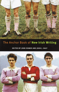 The Anchor Book of New Irish Writing:  - ISBN: 9780385498890