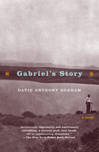 Gabriel's Story: A Novel - ISBN: 9780385720335