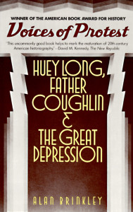 Voices of Protest: Huey Long, Father Coughlin, & the Great Depression - ISBN: 9780394716282