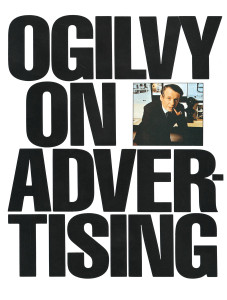 Ogilvy on Advertising:  - ISBN: 9780394729039