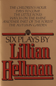 Six Plays by Lillian Hellman:  - ISBN: 9780394741123