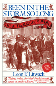 Been in the Storm So Long: The Aftermath of Slavery - ISBN: 9780394743981