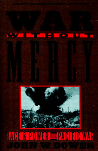 War without Mercy: PACIFIC WAR - ISBN: 9780394751726