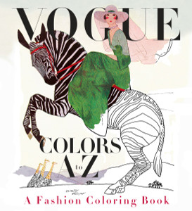 Vogue Colors A to Z: A Fashion Coloring Book - ISBN: 9780451493828