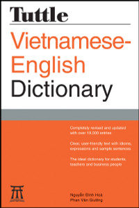 Tuttle Vietnamese-English Dictionary: Completely Revised and Updated Second Edition - ISBN: 9780804846738