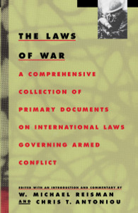 The Laws of War: A Comprehensive Collection of Primary Documents on International Laws Governing Armed Conflict - ISBN: 9780679737124