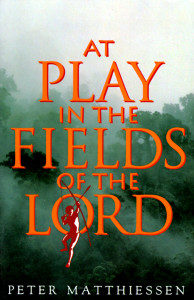 At Play in the Fields of the Lord:  - ISBN: 9780679737414