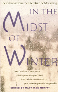 In the Midst of Winter: Selections from the Literature of Mourning - ISBN: 9780679738275