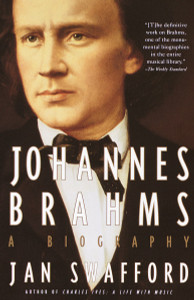 Johannes Brahms: A Biography - ISBN: 9780679745822