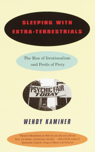Sleeping With Extra-Terrestrials: The Rise of Irrationalism and Perils of Piety - ISBN: 9780679758860