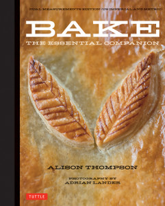 Bake: The Essential Companion - ISBN: 9780804846103