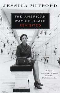 The American Way of Death Revisited:  - ISBN: 9780679771869