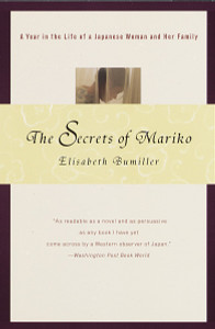 The Secrets of Mariko: A Year in the Life of a Japanese Woman and Her Family - ISBN: 9780679772620