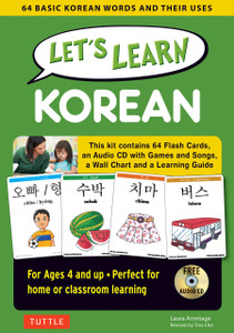 Let's Learn Korean Kit: 64 Basic Korean Words and Their Uses (Flashcards, Audio CD, Games & Songs, Learning Guide and Wall Chart) - ISBN: 9780804845410