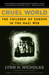Cruel World: The Children of Europe in the Nazi Web - ISBN: 9780679776635