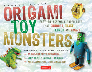 Origami Toy Monsters Kit: Easy-To-Assemble Paper Toys That Shudder, Shake, Lurch and Amaze! (Tuttle Origami Kits) - ISBN: 9780804844567