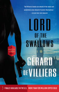 Lord of the Swallows: A Malko Linge Novel - ISBN: 9780804169370