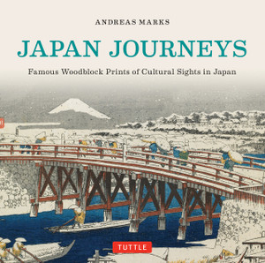 Japan Journeys: Famous Woodblock Prints of Cultural Sights in Japan - ISBN: 9784805313107