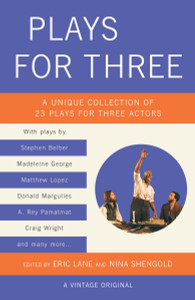 Plays for Three: A Unique Collection of 23 Plays for Three Actors - ISBN: 9781101872291