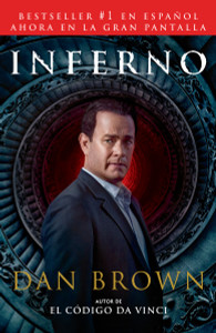Inferno (Movie Tie-in edition en Espanol):  - ISBN: 9781101974438