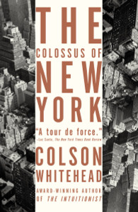 The Colossus of New York:  - ISBN: 9781400031245