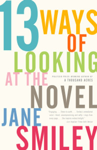 13 Ways of Looking at the Novel:  - ISBN: 9781400033188