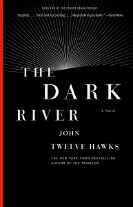 The Dark River: Book Two of the Fourth Realm Trilogy - ISBN: 9781400079308