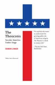 The Theocons: Secular America Under Siege - ISBN: 9781400096855