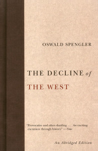 The Decline of the West:  - ISBN: 9781400097005