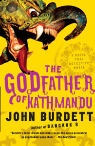 The Godfather of Kathmandu: A Royal Thai Detective Novel (4) - ISBN: 9781400097074
