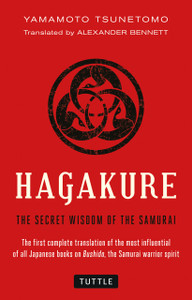 Hagakure: The Secret Wisdom of the Samurai - ISBN: 9784805311981