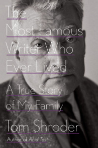 The Most Famous Writer Who Ever Lived: A True Story of My Family - ISBN: 9780399174599