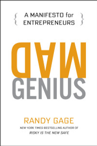 Mad Genius: A Manifesto for Entrepreneurs - ISBN: 9780399175565