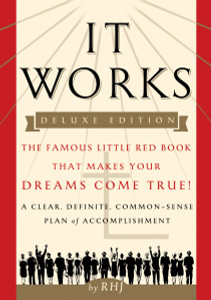 It Works DELUXE EDITION: The Famous Little Red Book That Makes Your Dreams Come True! - ISBN: 9780399175572